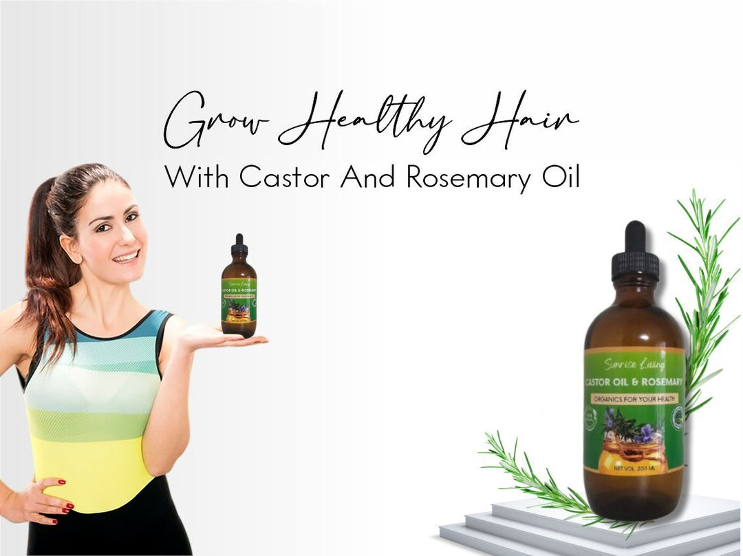 Use Castor Oil with Rosemary Infusion to Grow Your Hair Naturally