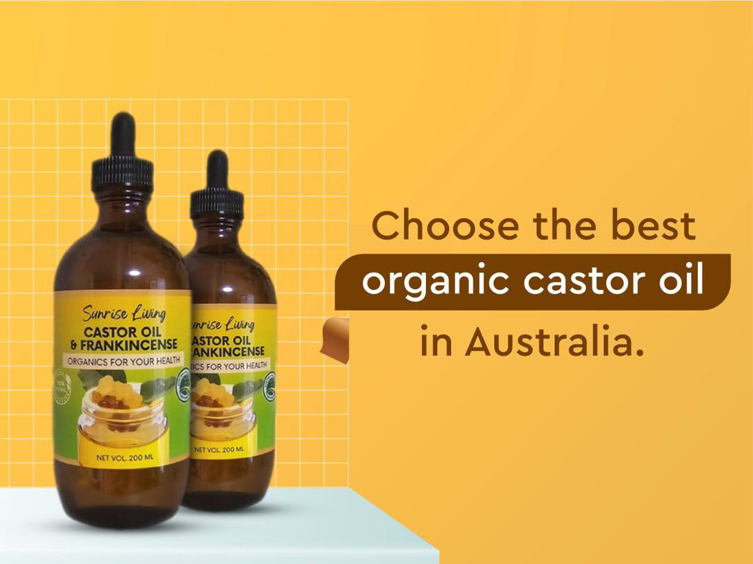 How to Choose Organic Castor Oil in Australia: Learn About the Tips for Applying it.